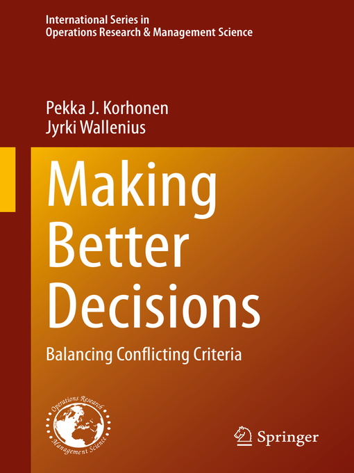 Title details for Making Better Decisions by Pekka J. Korhonen - Available